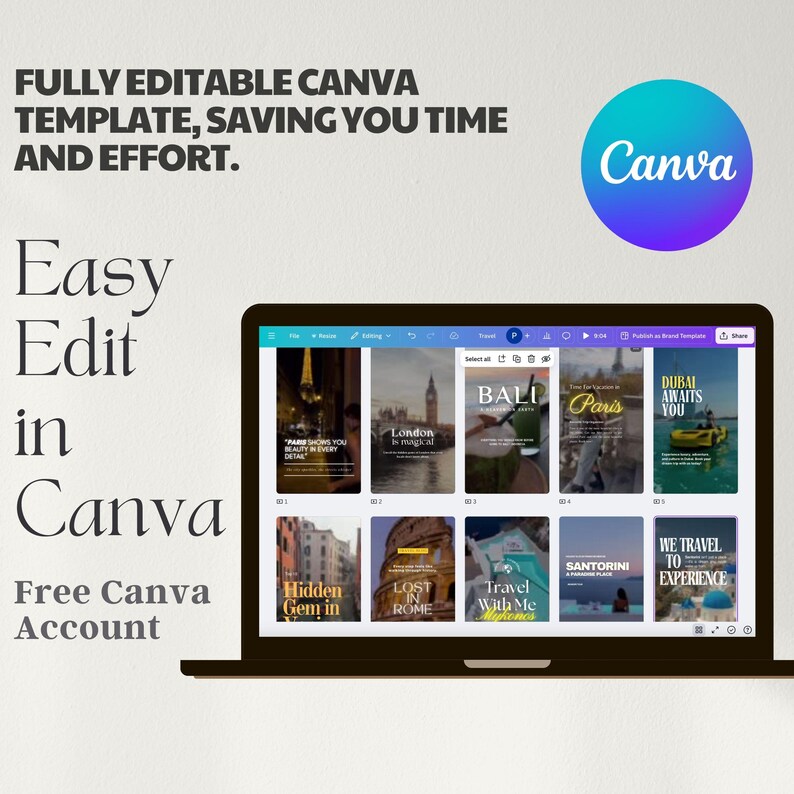 May include: A laptop computer screen displaying a Canva template with a variety of travel-themed images. The text on the screen reads "Bali", "London", "Paris", "Dubai Awaits You", "Hidden Gem in", "Lost in Rome", "Travel With Me", "Santorini", and "We Travel to Experience". The Canva logo is visible in the upper right corner of the screen.