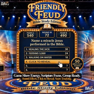 May include: A digital game board titled Friendly Feud Bible Study Edition featuring a game show interface with scores for Team A and Team B, round 18, and a list of answers to the question Name a miracle Jesus performed in the Bible.