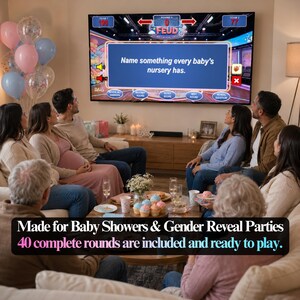 K&ouml;nnte beinhalten: Eine Gruppe von Menschen schaut eine Spielshow auf einem gro&szlig;en Fernseher. Die Spielshow hei&szlig;t "Feud" und die Frage auf dem Bildschirm lautet: "Nennen Sie etwas, das jedes Babyzimmer hat." Das Bild enth&auml;lt Luftballons, Cupcakes und Text mit der Aufschrift "Made for Baby Showers & Gender Reveal Parties."