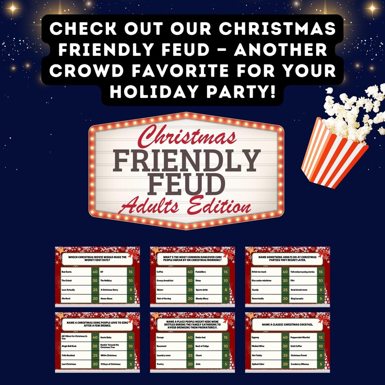 以下が含まれることがあります： 「Christmas Friendly Feud - Adults Edition」のプロモーション画像。ゲームタイトルが表示されたマーキー風の看板、ポップコーンの容器、質問と回答が書かれたゲームカードが特徴です。背景は星が散りばめられた濃い青色です。