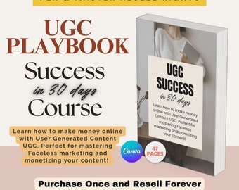 UGC Playbook Course: Success in 30 Days (PLR/MRR, Canva Template)