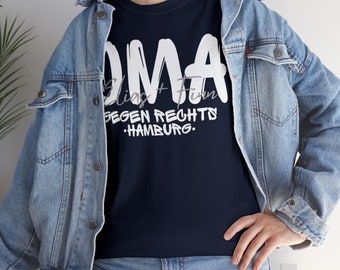 T-Shirt Spruch, Statement Shirt, Oma Gegen Rechts, Spruch Shirt, Statement, Personalized Gift, Personalisiertes Geschenk, Politik Shirt