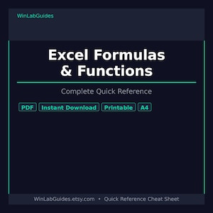 May include: A dark blue digital reference guide titled Excel Formulas & Functions Complete Quick Reference. It includes labels for PDF, Instant Download, Printable, and A4 format. The top displays WinLabGuides and the bottom shows the URL.