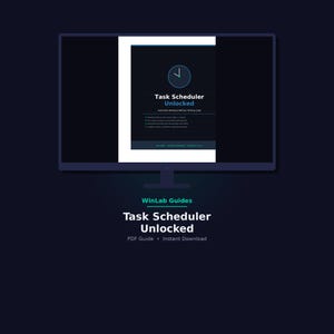 Puede incluir: Una pantalla digital muestra una guía PDF titulada Task Scheduler Unlocked, con un icono de reloj, una lista de funciones y el texto Automate Windows Without Writing Code. Debajo del monitor, el texto dice WinLab Guides Task Scheduler Unlocked PDF Guide Instant Download.