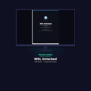 WSL Unlocked : Guide complet du sous-système Windows pour Linux (PDF)