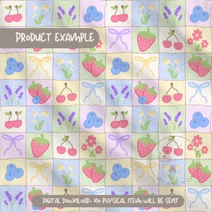 May include: A pastel-colored digital pattern featuring squares with various illustrations. The squares contain images of strawberries, cherries, blueberries, lavender, bows, and flowers. The text "PRODUCT EXAMPLE" and "DIGITAL DOWNLOAD - NO PHYSICAL ITEM WILL BE SENT" are also present.