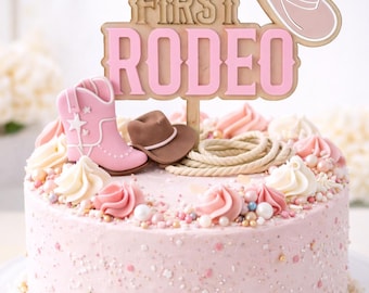 Custom First Rodeo Cake Topper: Cowgirl Birthday Party Decor