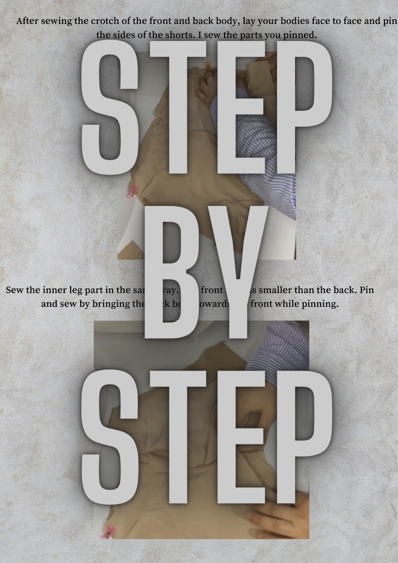 May include: Step-by-step instructions for sewing shorts. The image shows two pieces of fabric being sewn together. The text on the image reads "Step by Step".
