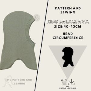 May include: A green balaclava sewing pattern for kids, with a head circumference of 40-43 cm. The pattern is available for instant download as a PDF.