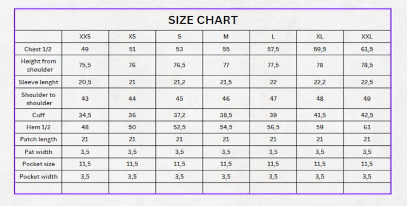 May include: A size chart with measurements in centimeters for clothing, including chest, height from shoulder, sleeve length, shoulder to shoulder, cuff, hem, patch, and pocket dimensions. Sizes range from XXS to XXL.