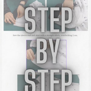 May include: Image showing sewing instructions with the words "STEP BY STEP" in large, gray letters. The image includes close-ups of hands working with fabric, and text instructions on sewing techniques.