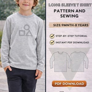 Kids Long Sleeve T shırt PDF Pattern/ Digital / Size:9Mnth-8years/ Beginner/ Easy Sewing Pattern/ Step by step/ Baby tshirt pdf pattern