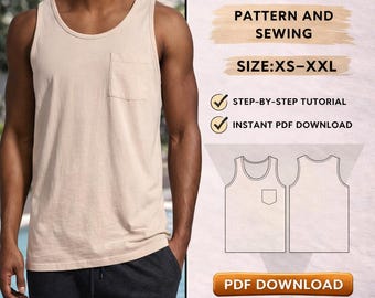 Men's tank top PDF Pattern/ Digital /Size XS-XXL / Step by step/ Easy-to-Follow/ Sewing Tutorial/ Easy sewing project for beginner