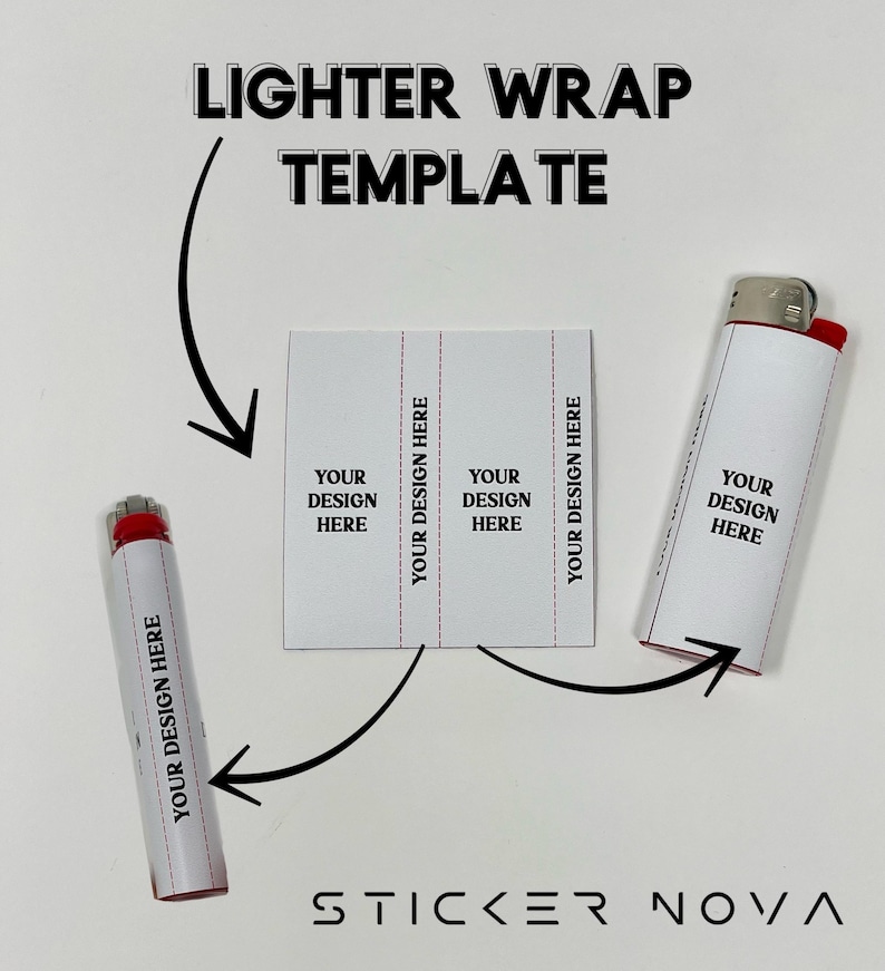 May include: A white lighter wrap template with the text "LIGHTER WRAP TEMPLATE" and "YOUR DESIGN HERE". The image shows a template and two lighters with the wrap applied.
