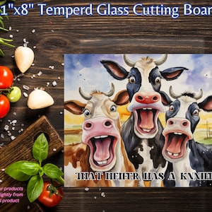 Funny Cow Cutting Board,Gift For Moms Kitchen, Kitchen Decor,Funny Cows, Humerous Gift for Mother In Law, That Heifer Has A Knife, Cow Gifts