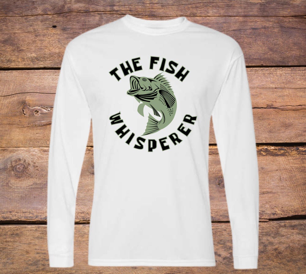 Fishing Shirt, Fish Whisperer Shirts, Sarcastic Fishing Shirt, Long Sleeve Fishing Shirt, Uv Fishing Shirt,The Fish Whisperer Shirt Alwasky