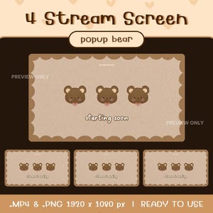 May include: A digital stream screen design featuring a brown bear theme. The design includes a main screen with three bear faces and the text "starting soon." Below are three smaller screens with bear faces and the text "stream is ending."