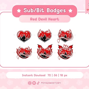 May include: Set of six red devil heart badges with black flames and horns. The badges are in different sizes and orientations. The text "Sub/Bit Badges" and "Red Devil Heart" is at the top of the image. The text "Instant Download 72|36|18 px" is at the bottom of the image. The text "MIYAZAKISTORY" is at the bottom of the image.