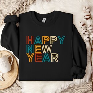 Happy New Year Women&#39;s Sweatshirt, Shirt For 2024, Women&#39;s Happy New Year&#39;s Shirt, New Year&#39;s Party Shirt, New Year 2024 Gift, Gift For 2024