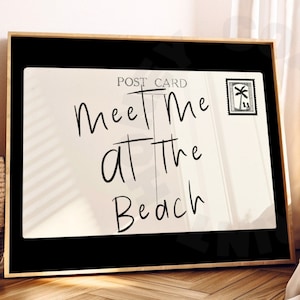 Landschaft Give me at the beach Typografie Küsten Postkarte in Monoton Digitaldruck, Küstengroßmutter druckbares Poster, College