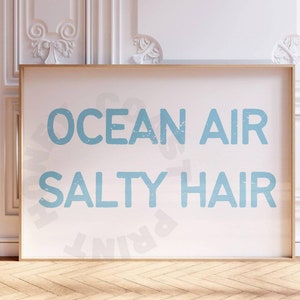 Krajobraz Ocean Air Słone Włosy Typografia Cyfrowy Wydruk W Surf Blue, Modny Nadmorski Cowgirl Wydrukowany Plakat, Dom Na Plaży Sztuka Ścienna