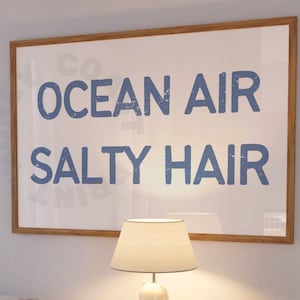 Krajobraz Ocean Air Słone Włosy Typografia Cyfrowy Wydruk W Nadmorskim Błękicie, Modny Nadmorski Cowgirl Wydrukowany Plakat, Dom Na Plaży Sztuka Ścienna