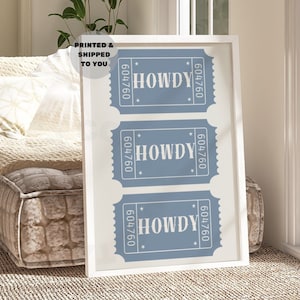 Coastal Blue Vintage Howdy Howdy Howdy Ticket Print, Trendy Coastal Cowgirl Wall Art Printed & Shipped, Western Poster, College Apartment