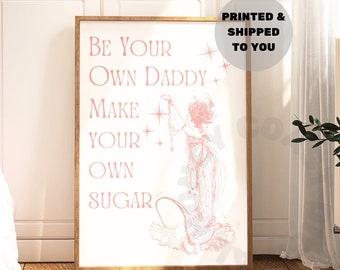 Be Your Own Daddy Make Your Own Sugar Digital Print In Pink, Coastal Cowgirl Printable Poster,  Beachy Wall Art, Vintage Bar Cart Wall Decor