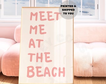 Meet Me At The Beach Print In Pink, Trendy Coastal Cowgirl Poster Printed, Retro Typography Wall Art, Surfer Girl Wall Decor, College
