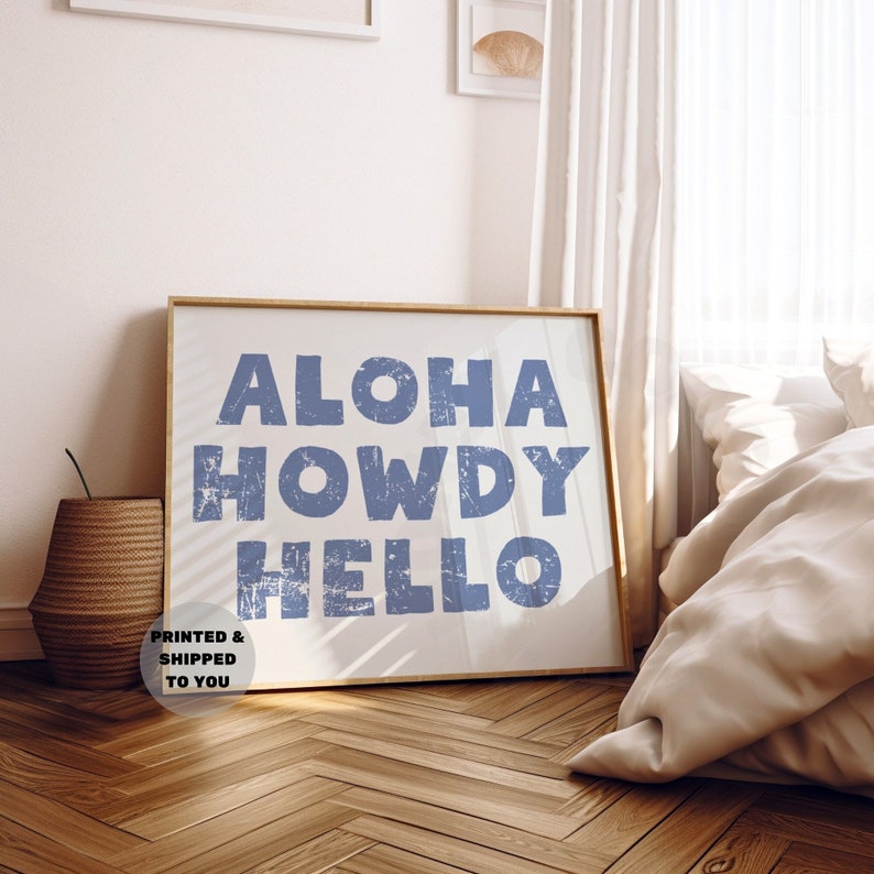 Landscape Aloha Howdy Hello Typography Print in Coastal Blue, Trendy ...