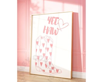Coastal Cowgirl Digital Prints, Trendy Yee Haw Print In Pastel Pink, Cowboy Boot Large Printable Posters, Western Wall Art, Girly Wall Art