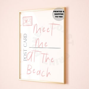 Triff mich am Strand Küsten Liebesbrief Postkartendruck In Pastellrosa, Küstengroßmutter Poster Gedruckt Versandt, Typografie Wandkunst