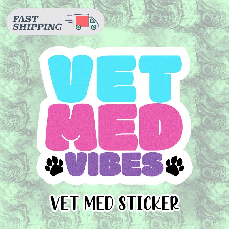 Vet Med Vibes Sticker – Glitter Pastel Vinyl Decal for DVM, Vet Student ...