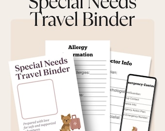 Special Needs Travel Binder | Medical & Emergency Info Kit (Printable PDF)