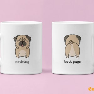 Pug mug, Dog mug, Pug lover, gift for him, gift for her, dog accessory, funny mug, funny gift