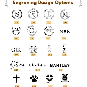 May include: A white background displays various engraving design options. These include initials within wreaths, names, and symbols like a cross, paw print, and owl with a pencil. The text "Engraving Design Options" is at the top.