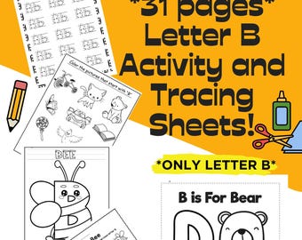 Letter B  Tracing and Activity Worksheets! **Only Letter B**