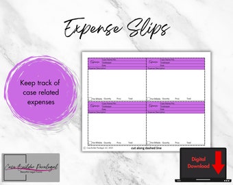 May include: Printable expense slips for keeping track of case-related expenses. The form includes fields for case name, date, timekeeper, expense description, not billable, quantity, price, and total. The text "cut along dashed line" is printed at the bottom of the page.