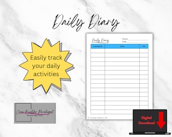 May include: A printable daily diary template with a blue header and black lines. The text "Daily Diary" is written in black cursive font. The text "Easily track your daily activities" is written in black text on a yellow starburst.