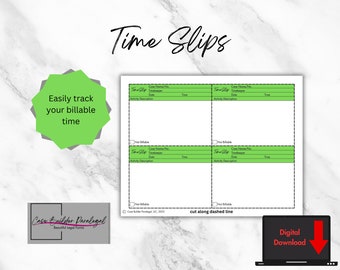 May include: A printable time slip form with four sections for tracking billable time. Each section includes fields for case name, timekeeper, date, activity description, and time. The form has a green background and the text "Time Slips" is at the top. The text "cut along dashed line" is at the bottom.
