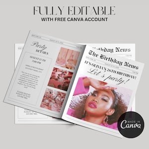 May include: Newspaper-style birthday party invitations with the text "FULLY EDITABLE WITH FREE CANVA ACCOUNT." The invitations feature party details, photos, and the headline "The Birthday News." The design includes a photo of a woman.