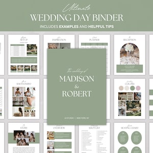 Puede incluir: Un archivador de boda con una cubierta verde salvia y páginas interiores blancas. La portada dice "Ultimate WEDDING DAY BINDER" e incluye ejemplos y consejos útiles. El archivador incluye secciones para la configuración, la inspiración y más.