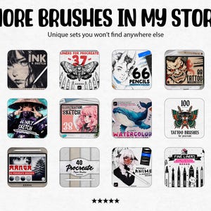 May include: Image showcasing digital art brushes for Procreate, with the text "MORE BRUSHES IN MY STORE." The image features various brush sets, including "INK & SKETCH," "LINERS FOR PROCREATE," and "TATTOO BRUSHES," each with unique illustrations.
