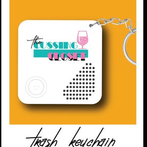 TRAAASH!!! The Cussing Closet Keychain