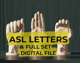 ASL Alphabet 3D Printable Letters: Sign Language Learning Tools (STL Files Digital Download)