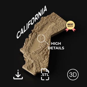 May include: A 3D-rendered map of California in a tan color, with the word "CALIFORNIA" in white diagonally across the top. The map has high-detail textures and a "BEST QUALITY" badge. Additional icons include a download arrow, .STL file, and a "3D" icon.
