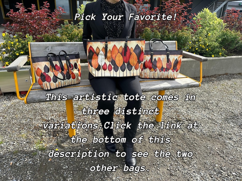 K&ouml;nnte beinhalten: Drei Tragetaschen mit einem bunten Blattmuster werden auf einer Bank gezeigt. Die Taschen haben schwarze Griffe und sind unterschiedlich gro&szlig;. Der Text "Pick Your Favorite!" steht oben. Der Text "This artistic tote comes in three distinct variations" steht unten.
