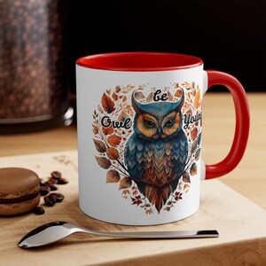 Owl be yours red and black orca coated 11 oz mug, Owl mug, Bird mug, Owl cup, Unique Owl mug, Gift mug, Valentines Owl mug, Owl heart mug image 6
