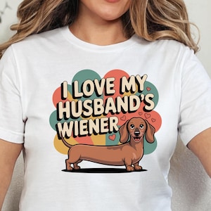 Adult Humor T-Shirt I Love My Husbands Wiener Retro Style Graphic Tee Weiner Dog T-Shirt Funny Gift Humorous Graphic Top Novelty Clothing
