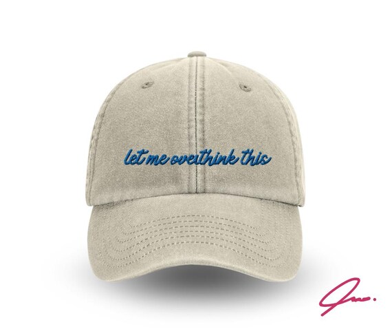 Let Me Overthink This Baseball Cap Vintage Washed Cotton  display picture 1